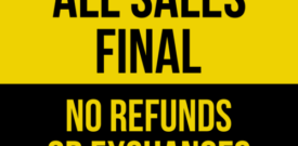 All Sales Final No Refunds Warning Sign Self Adhesive Sticker