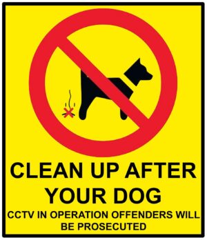 Clean Up After Your Dog Poo Criminal Offence CCTV Self Adhesive Sticker