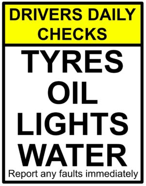 Drivers Daily Checks Oil Water Tyres Lights Self Adhesive Vinyl Sticker