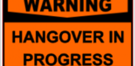 Funny Warning HANGOVER IN PROGRESS Sticker Self Adhesive