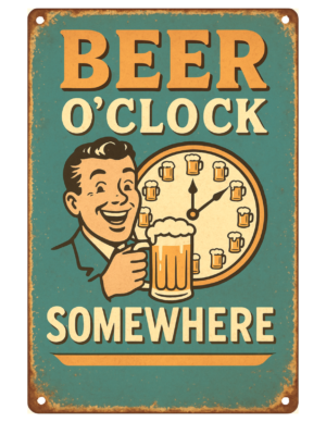 Man Cave Beer Pint Bar Clock Served Daily Save Water Retro Self Adhesive Sticker