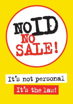 No Id No Sale Self Adhesive Vinyl Sticker