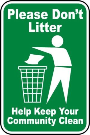 No Littering Please Use The Bins Dispose of Waste Self Adhesive Sticker