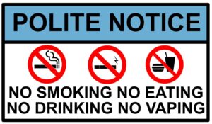 No Smoking No Vaping No Eating No Drinking Polite Notice Self Adhesive Sticker