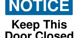 Notice Keep Door Closed Self Adhesive Sticker