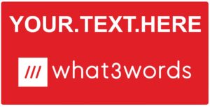 Personalised What 3 Words Customised Sign Notice Self Adhesive Vinyl Sticker