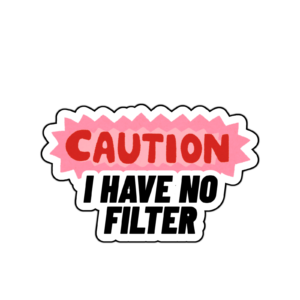 Sarcastic Funny Quote Office Anxiety Neuro Diverse Self Adhesive Sticker