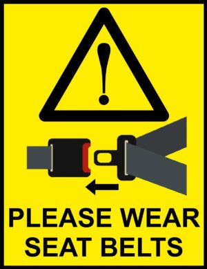 Seat Belts Must Be Worn Please Wear Seat Belts Self Adhesive Sticker