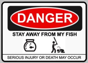 Warning Do Not Touch Stay Away From My Fish Fishtank Funny Self Adhesive Sticker