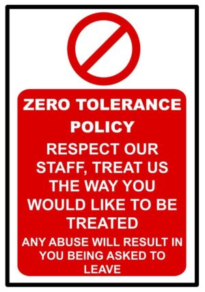 Zero Tolerance Warning Treat Staff With Respect Self Adhesive Vinyl Sticker
