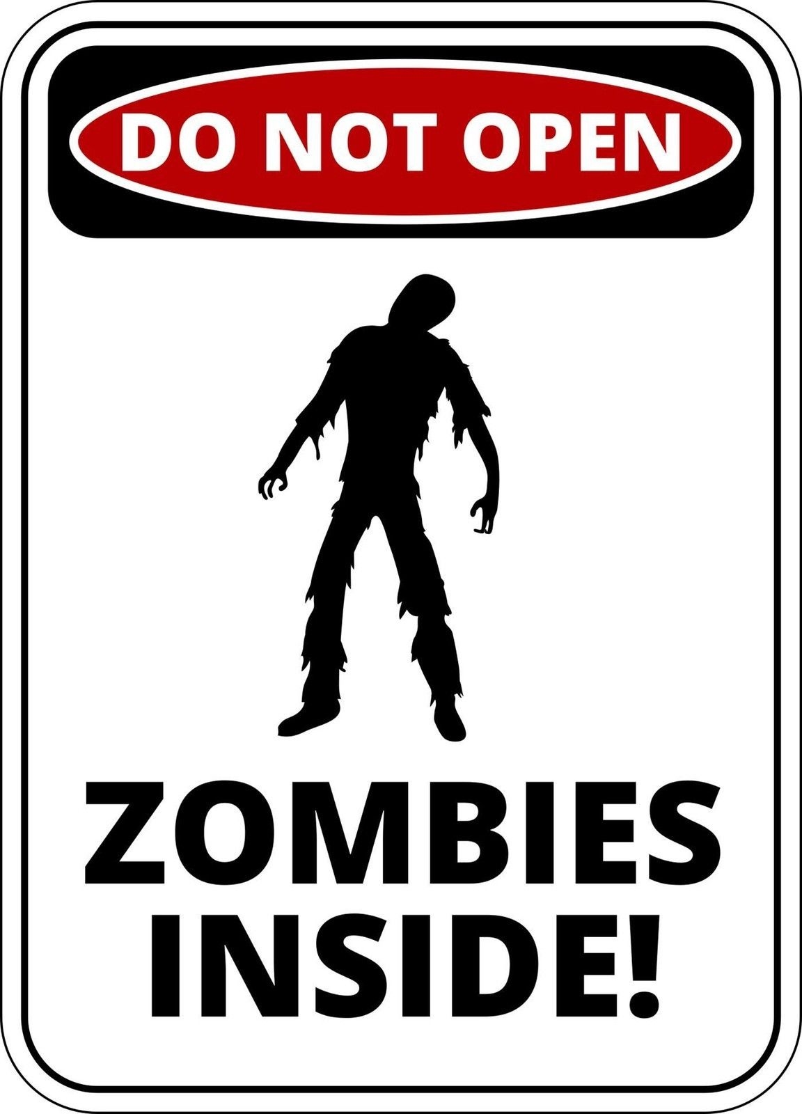 Zombies Inside Funny Warning Sign Enter At Own Risk Sticker Self ...